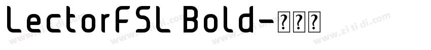 LectorFSL Bold字体转换